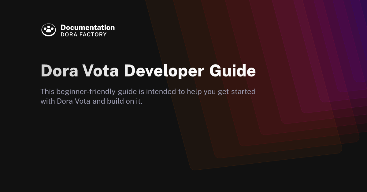 Dora Vota Developer Guide